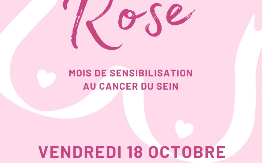 [OCTOBRE ROSE – TOUS UNIS, TOUS EN ROSE]